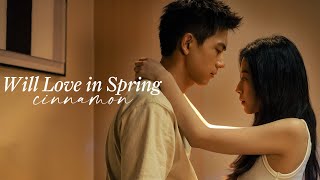 Will Love in Spring | Zhuang Jie & Chen Mai Dong | Cinnamon mv