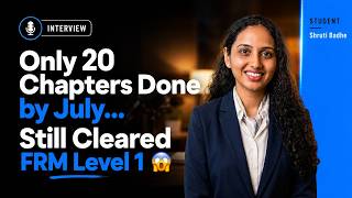 Only 20 Chapters Done by July… Still Cleared FRM Level 1 😱| Shruti Badhe | Fintelligents