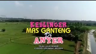 FTV TERBARU 2023 || KEBLINGER MAS GANTENG DI ANYER || QAUSAR HARTA. Feat. Masayu Clara