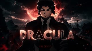 Muzan x Dracula [Edit/Amv]
