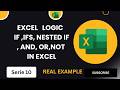Excel IF, IFS, NESTED IF  AND, OR, &amp; NOT Tutorial for Beginners (Employee Project)