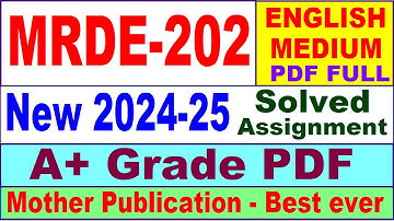 MRDE 202 solved assignment 2024-25 in English || mrde 202 solved assignment 2025 || mrde202 2024-25