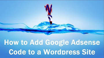 How to Add Google AdSense to Your WordPress Website | STEP-BY-STEP 2020