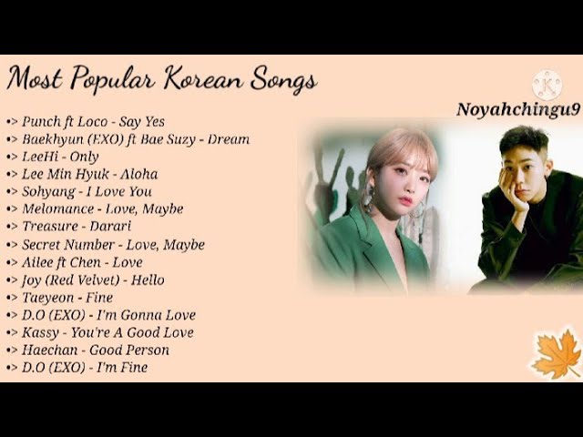 {Full Music} Most Popular Korean Songs Part 1 class=