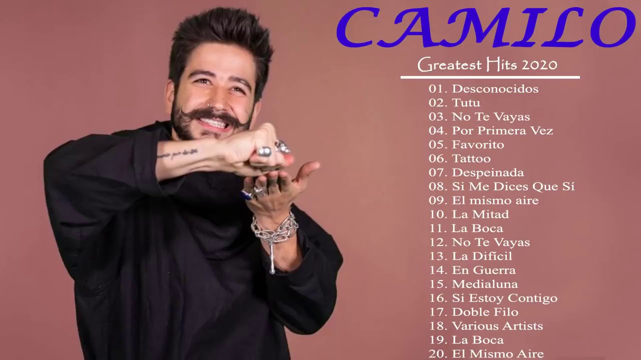 Camilo Top Song Collection Grandes éxitos de Camilo 2020 Camilo Top