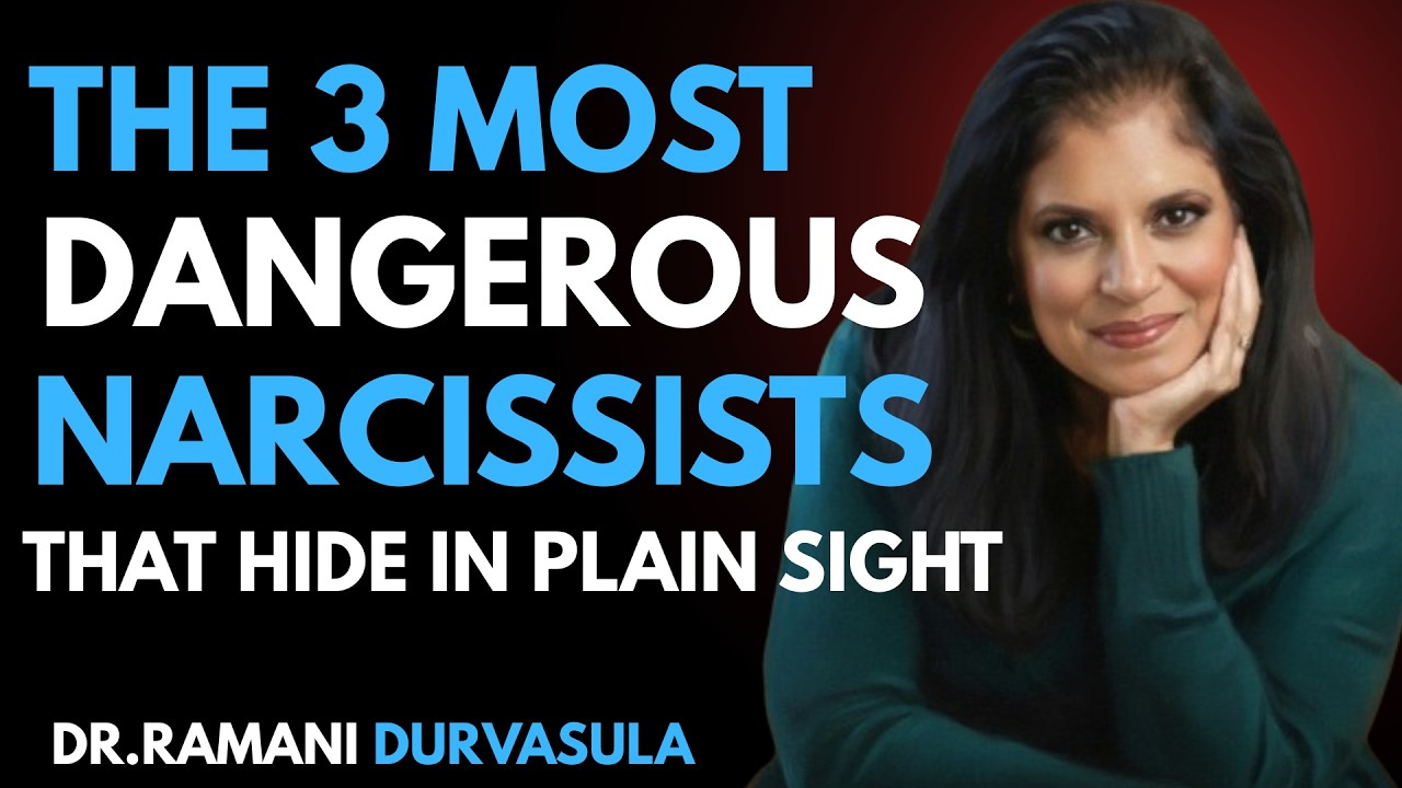 Dr Ramani The 3 Most Dangerous Narcissists You’ll Meet Without Realizing It