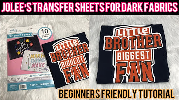 HOW TO USE JOLEES TRANSFER SHEETS FOR DARK FABRIC || BEGINNERS FRIENDLY || JOLEES TRANSFER sheets
