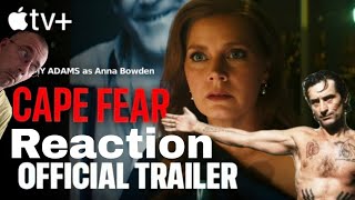 Cape fear series  - Trailer reaction 