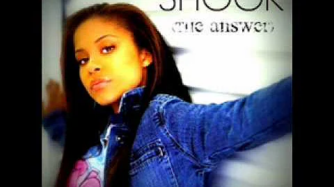 Shook (The Answer) - Keshia Chant