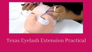 Texas Eyelash Extension Practical