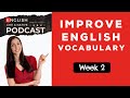 Improve english vocabulary  five a day  week 2