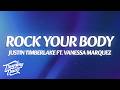 Justin Timberlake - Rock Your Body (Lyrics) ft. Vanessa Marquez