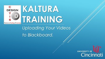 Kaltura Training - Uploading to Blackboard