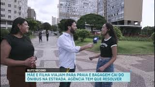 Blitz RECORD: mãe e filha enfrentam problemas com malas em viagem para Cabo Frio