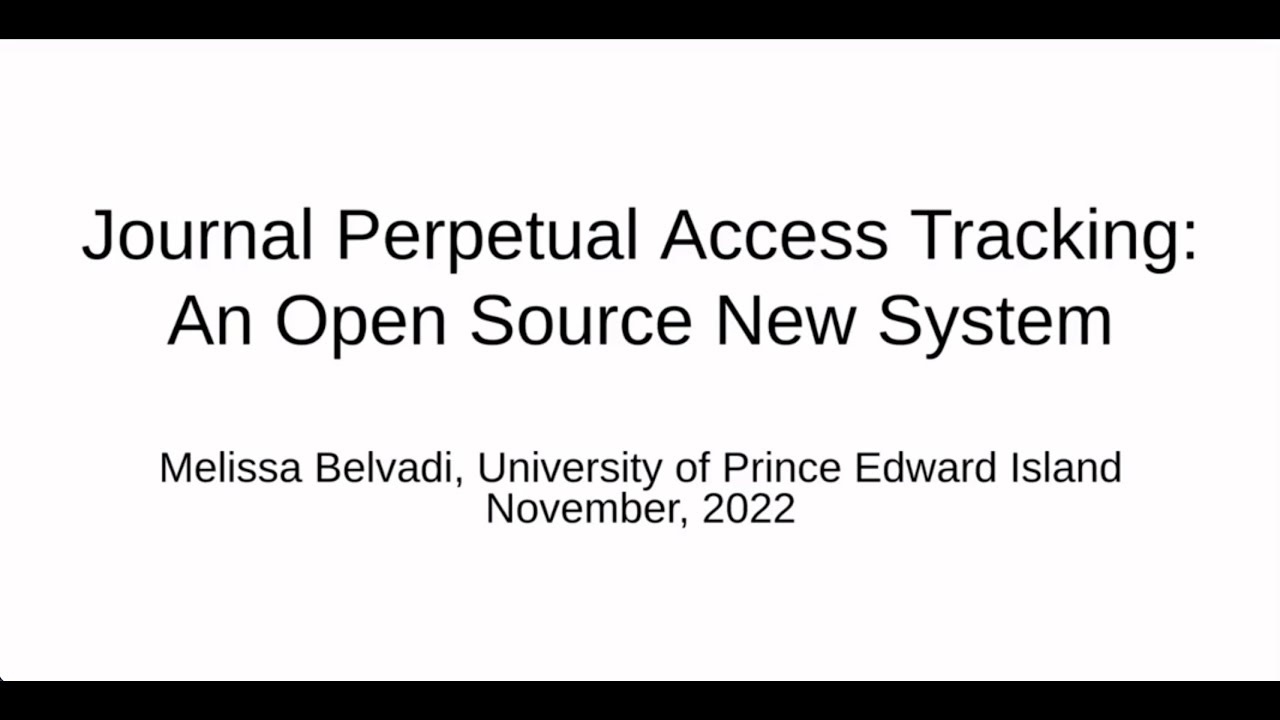 Journal Perpetual Access Tracking YouTube
