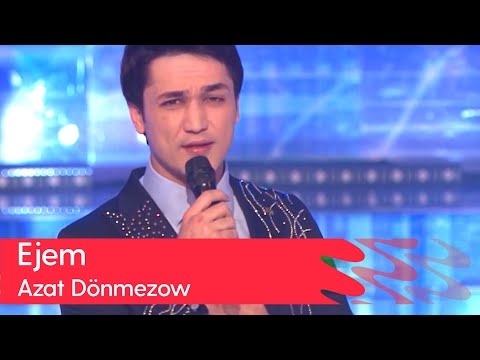 Azat Donmezow - Ejem | 2023