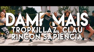 DAME MAIS - Tropkillaz, Rincon Sapiência, Clau | Choreography Miguel Campos | UNK. Resimi