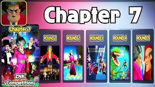 Scary Teacher 3D - All guides - Chapter 7  Z & K Competition All Round