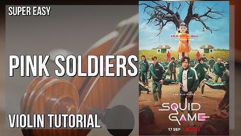 How to play Pink Soldiers (Squid Game) by Jung Jaeil on Violin (Tutorial)
