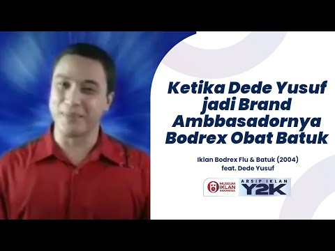 Iklan Bodrex Flu & Batuk feat. Dede Yusuf (Sekitar 2004)