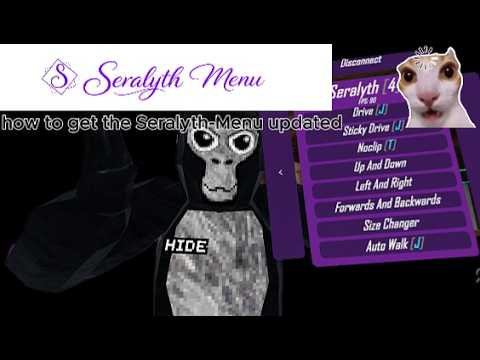 how to get Seralyth-mod menu in gorilla tag updated