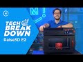 Tech Breakdown: Raise3D E2 Industrial 3D Printer