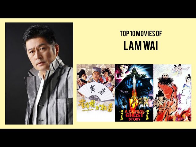 Lam Wai Top 10 Movies of Lam Wai| Best 10 Movies of Lam Wai class=