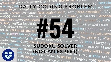 Daily Coding Problem - Problem 54 (Sudoku Solver)