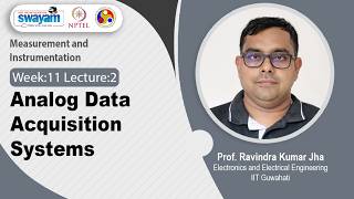 Lec 52: Analog Data Acquisition Systems