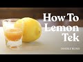 How to Lemon Tek Shrooms 