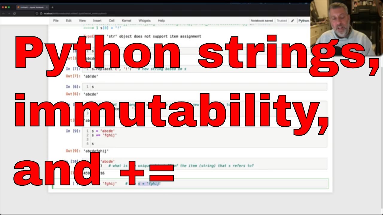 Python strings, immutability, and += - YouTube Python Strings, Immutability, And += - Youtube