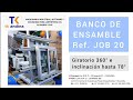 BANCO DE ENSAMBLE Ref. JOB 20 - Giratorio Manual 360° E inclinación hasta 78°