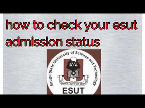 How to check your esut admission status