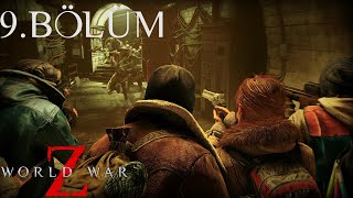 BEN SİNİRLİ DEĞİLİM!!! | World War Z  9.Bölüm