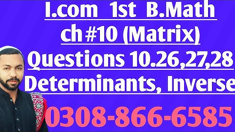 Business Math ch#10(Matrix) Math and Commere Acadmy