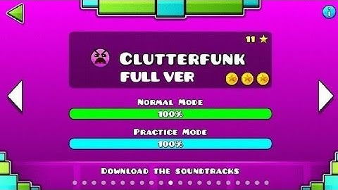 Clutterfunk Full Version by HoaproxGD (Me) | Geometry Dash 2.11