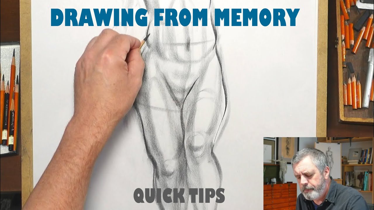 How To Draw A Memory Figure Drawing Quick Tips - Drawing From Memory - YouTube