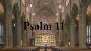 Psalm 11 Plainchant