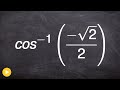 Learn How to Find the Angle Given the Inverse Cosine of a Value