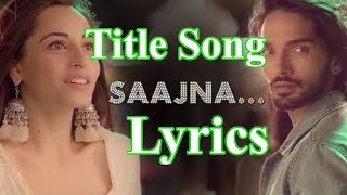 Video thumbnail of "Saajna Song (Nazar) Lyrics | Star Plus"