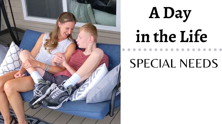 Day in the Life of a Special Needs Teenager - Day ...