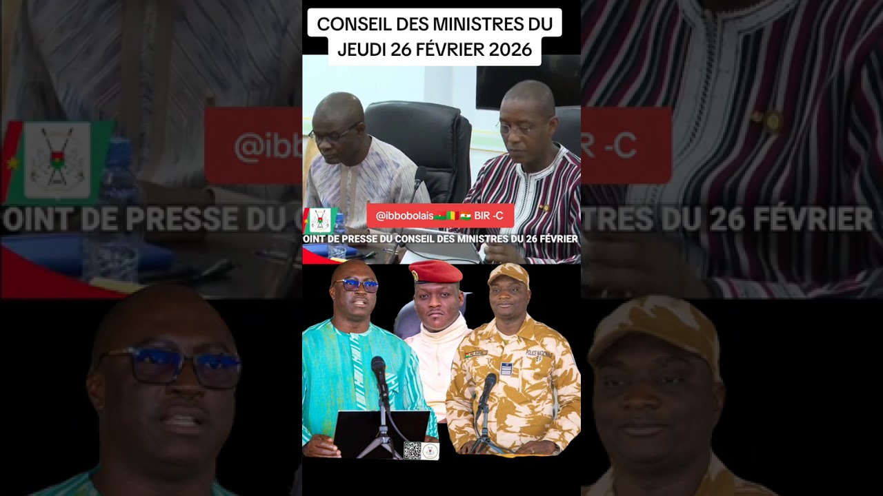 CONSEIL DES MINISTRES DU JEUDI 26 FÉVRIER 2026