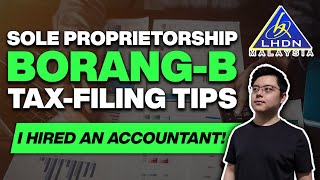 5 Tips for Sole Proprietors in Malaysia | LHDN Borang B Tax Filing