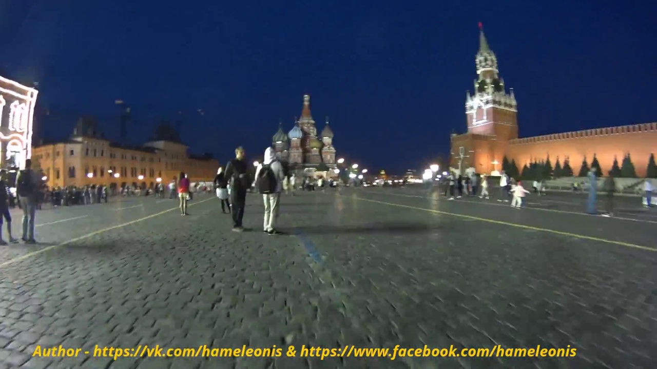 Red square. Evening Moscow. 11/07/2017. Sony Action Cam - YouTube