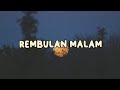 REMBULAN MALAM - ARIEF cover   lirik DECKY RYAN