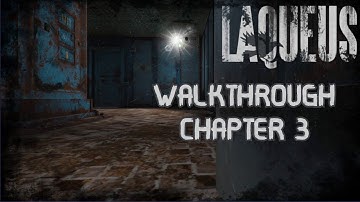 Laqueus Escape: Chapter 3 Walkthrough - SmartCode