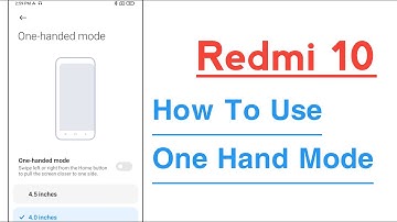 Redmi 10 How To Use One Handed Mode