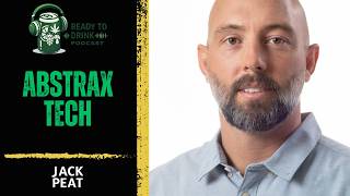 The Science of Terpenes: How Abstrax Tech is Revolutionizing Beer & Cannabis with Jack Peat