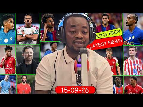 BARCELONA PUSH ESTEVAO, TOP STAR ASK TO LEAVE, MADRID TO SELL OVER 3..CHELSEA NEWS, ARSENAL AND..