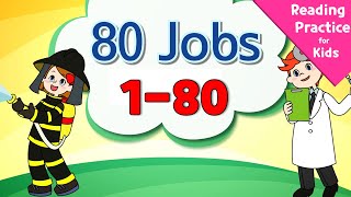 Easy Reading Practice for kids | 80 Jobs 180